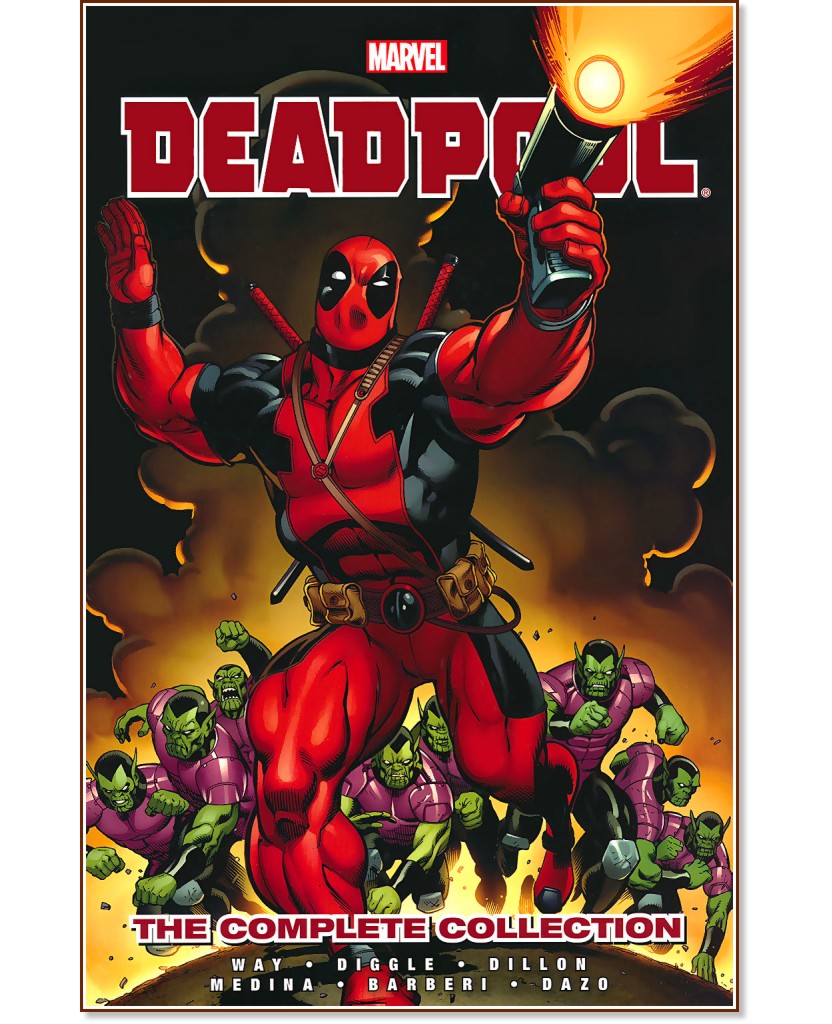 Deadpool the Complete Collection - vol. 1 - Daniel Way - 