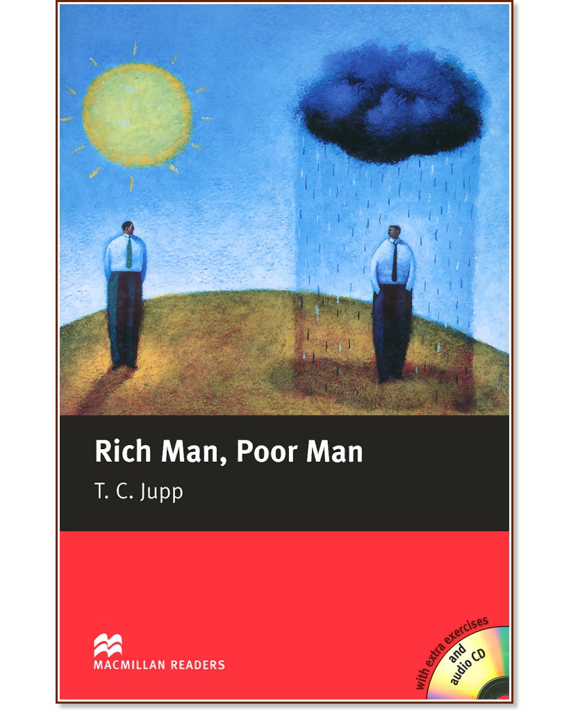 Macmillan Readers - Beginner: Rich Man, Poor Man + extra exercises and CD - T. C. Jupp - 