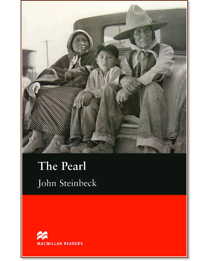 Macmillan Readers - Intermediate: The Pearl - John Steinbeck - 