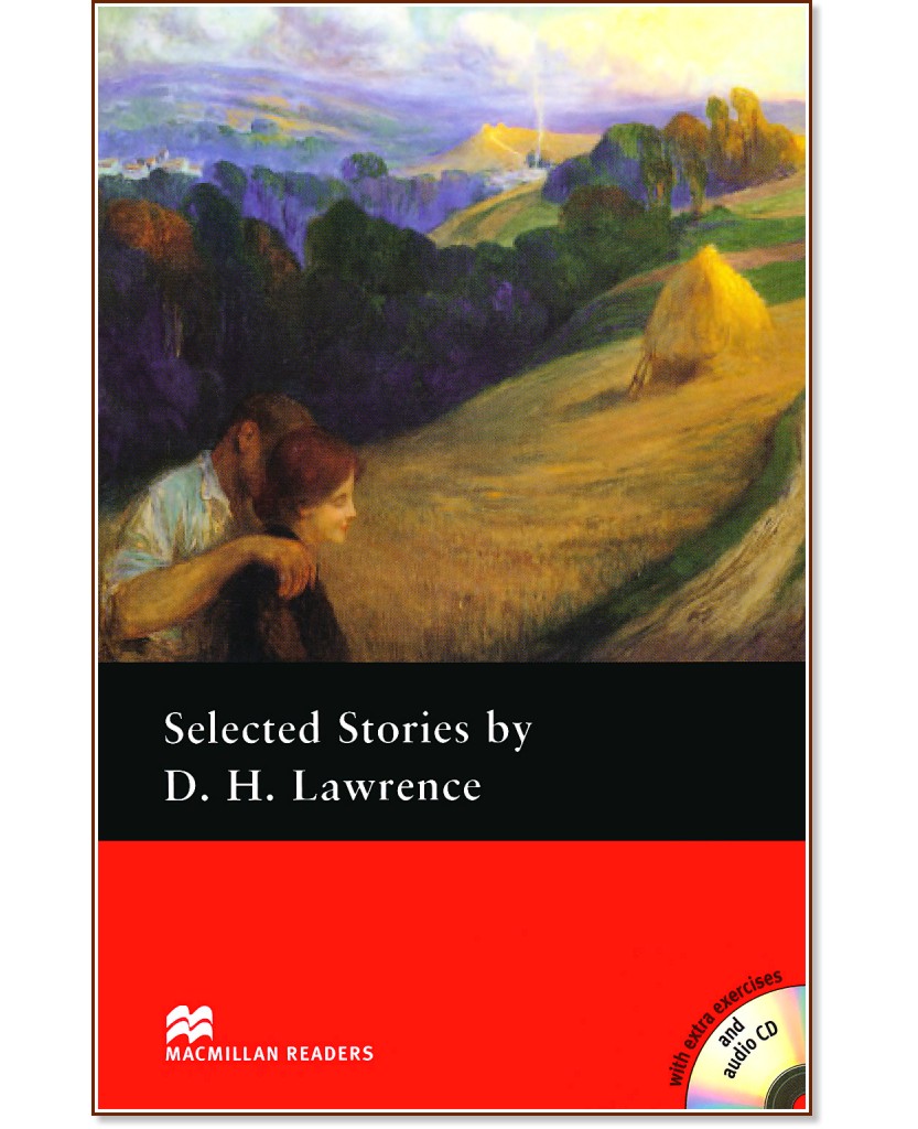 Macmillan Readers - Pre-Intermediate: Selected Stories + extra exercises and 2 CDs - D. H. Lawrence - 