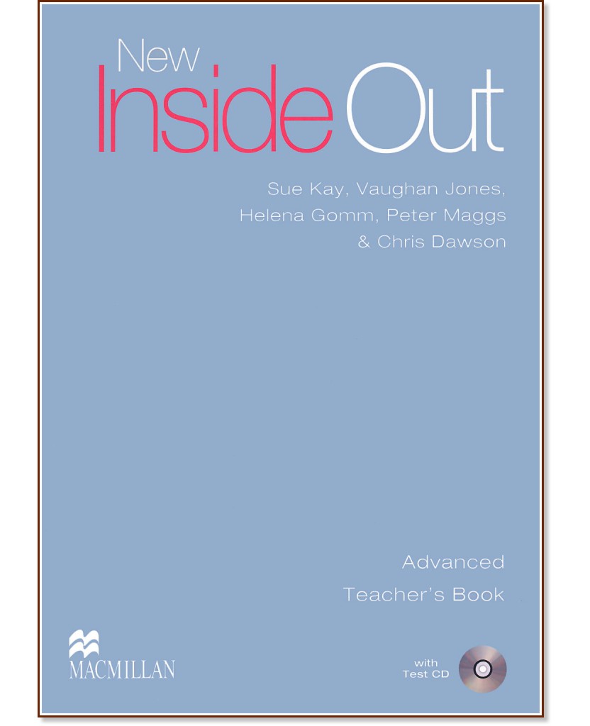 New Inside Out - Advanced:    + Test CD :      - Sue Kay, Vaughan Jones, Helena Gomm, Peter Maggs, Chris Dawson -   