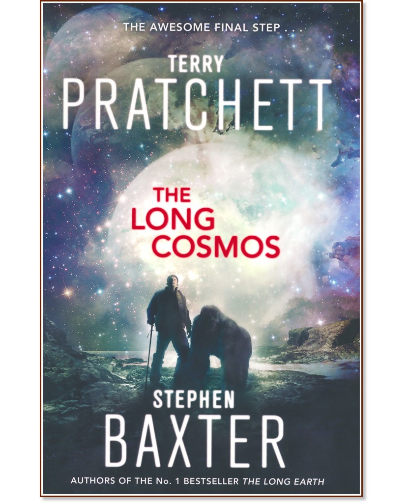 The Long Earth - book 5: The Long Cosmos - Terry Pratchett, Stephen Baxter - 