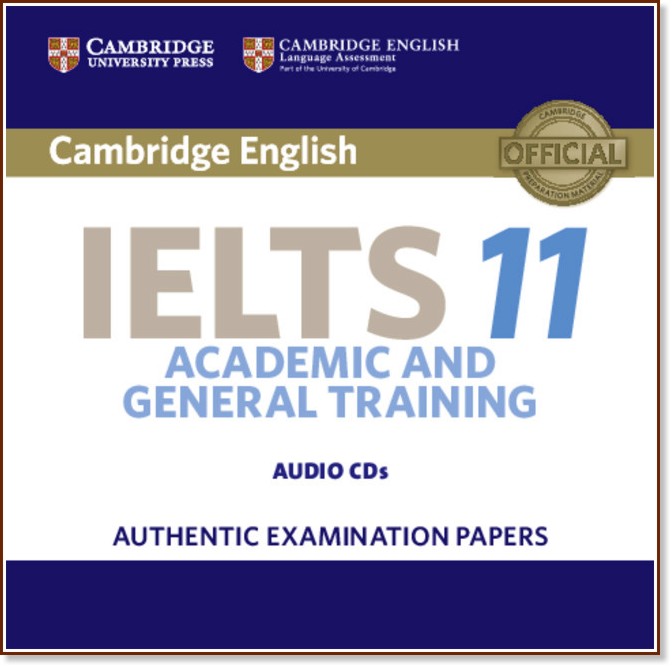 Cambridge IELTS 11: 2 CD      - 