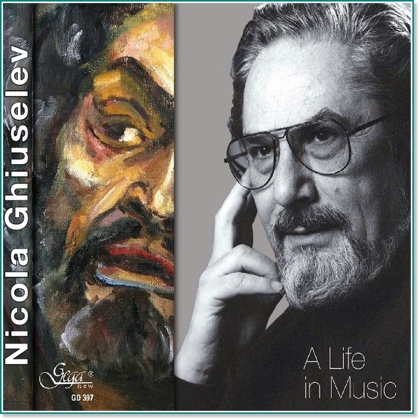 Nicola Ghiuselev - A life in music - албум