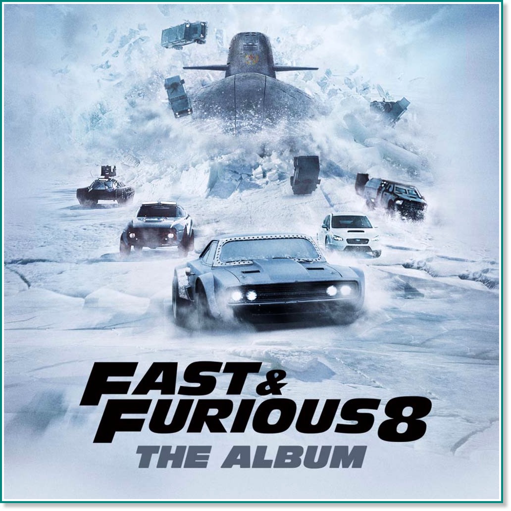 Fast & Furious 8: The Album - компилация