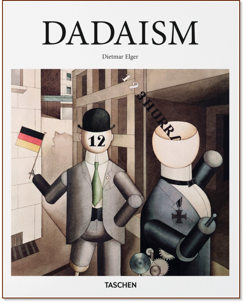 Dadaism - Dietmar Elger - 