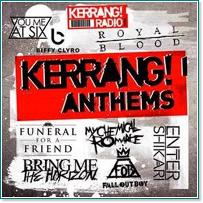 Kerrang! Anthems - 2 CD - компилация