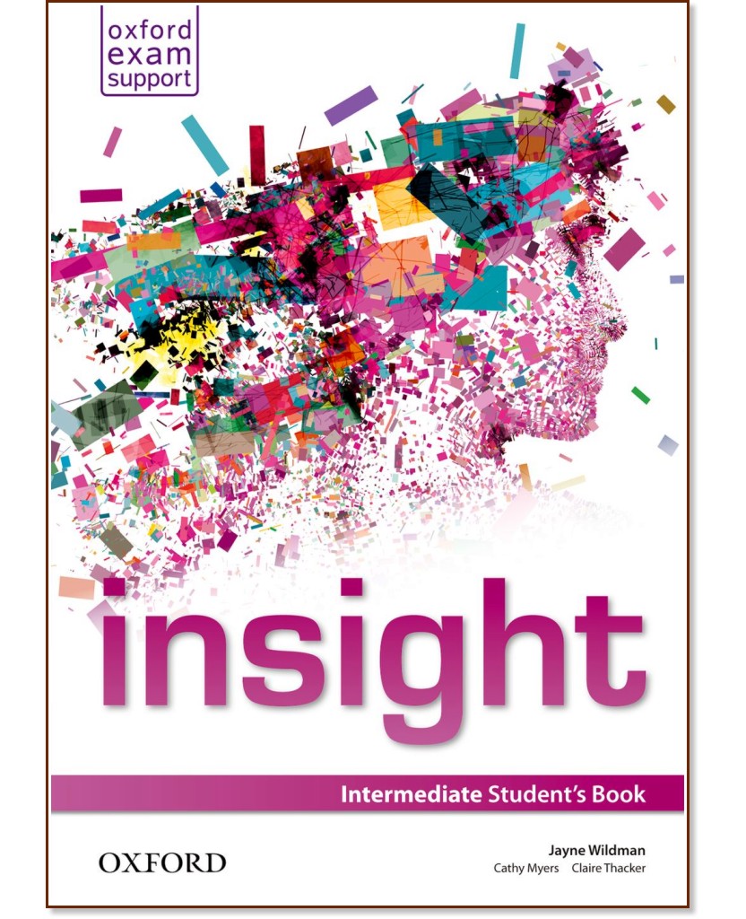 Insight - Intermediate:     - Jayne Wildman, Cathy Myers, Claire Thacker - 