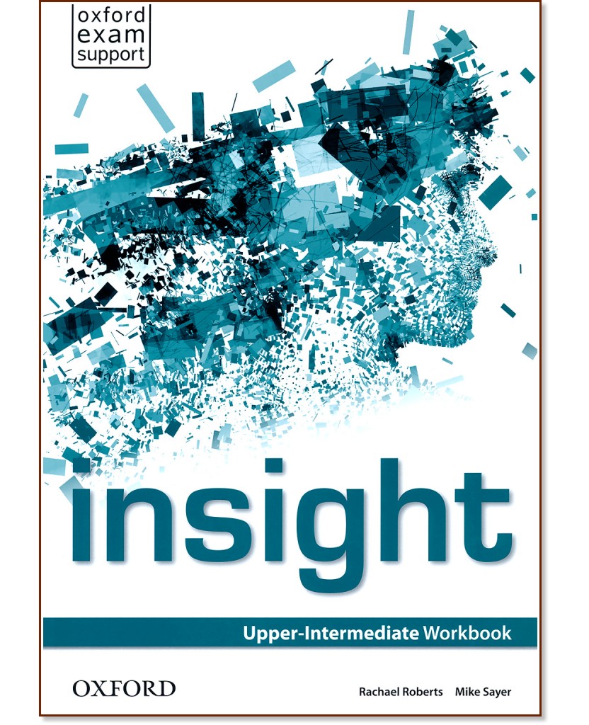 Insight - Upper-Intermediate:      - Rachael Roberts, Mike Sayer -  