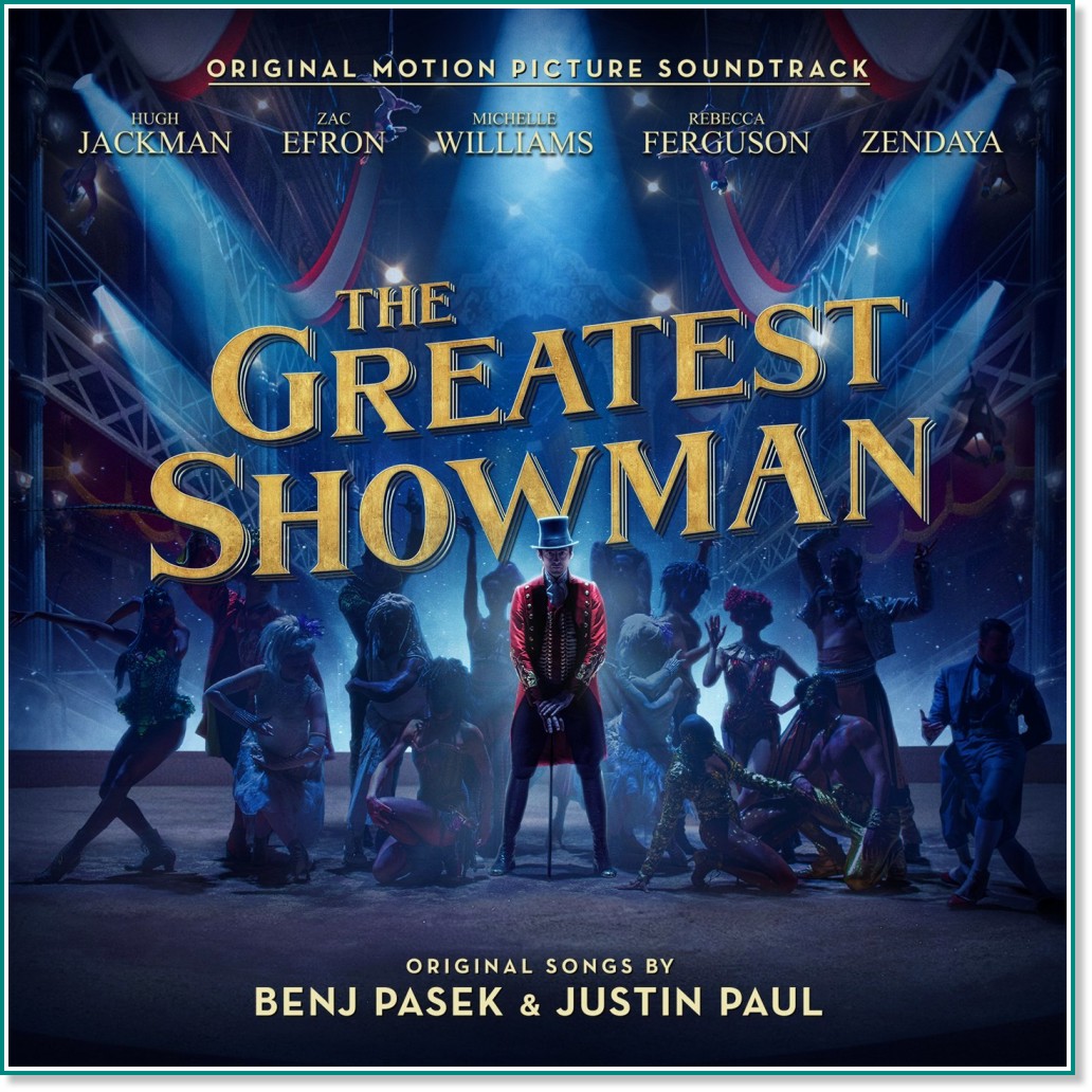 The Greatest Showman - Original Motion Picture Soundtrack - 