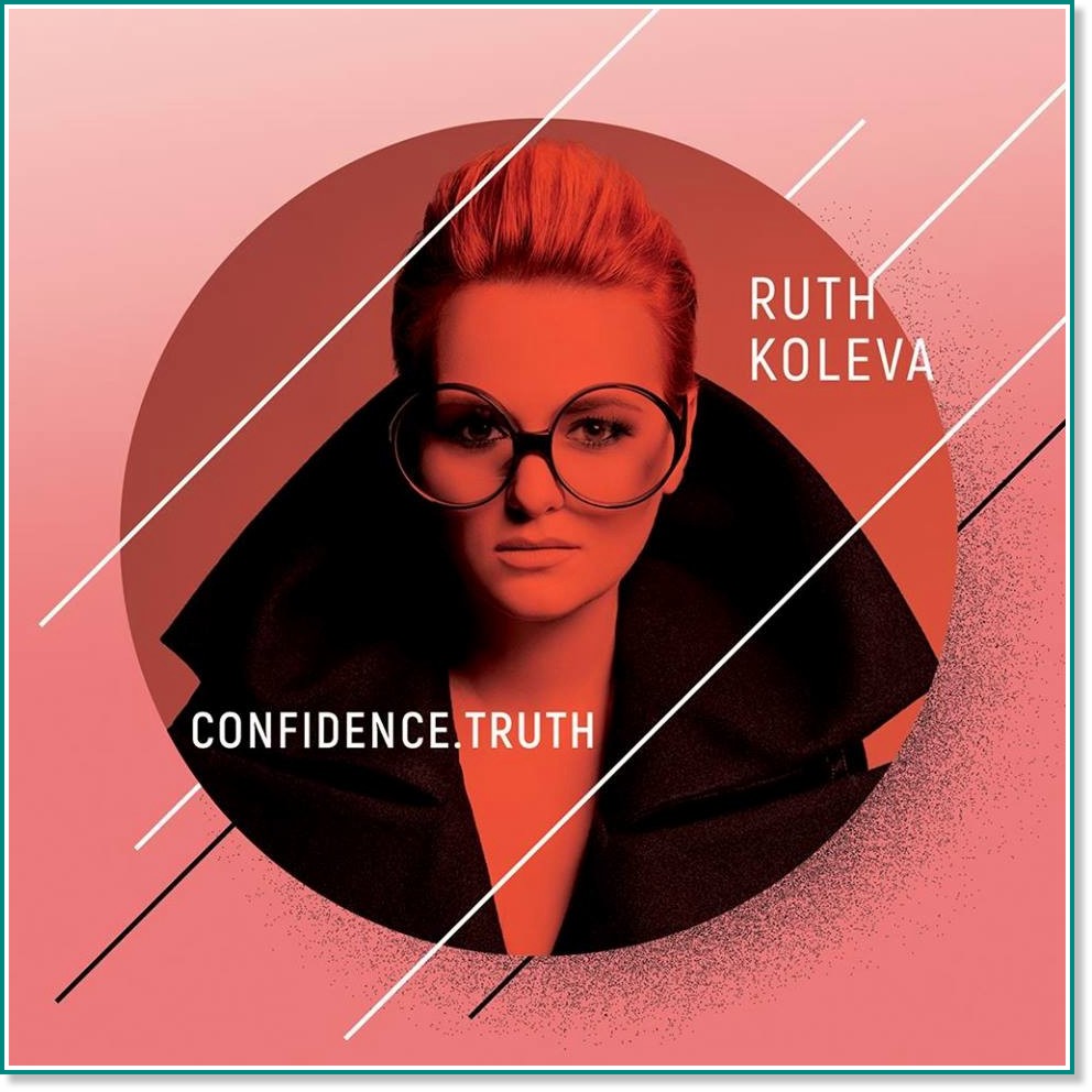 Ruth Koleva - Confidence. Truth - 