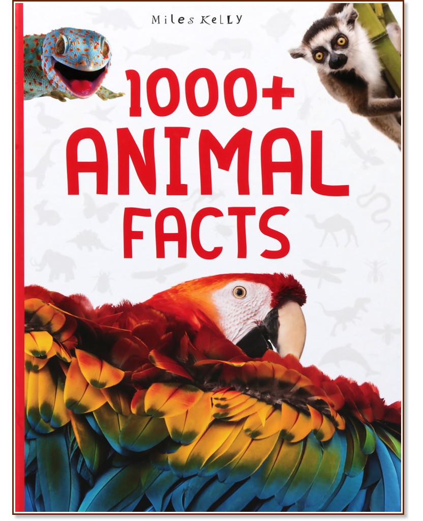 1000+ Animal Facts - Camilla de la Bedoyere, Rupert Matthews, Steve Parker, Barbara Taylor -  