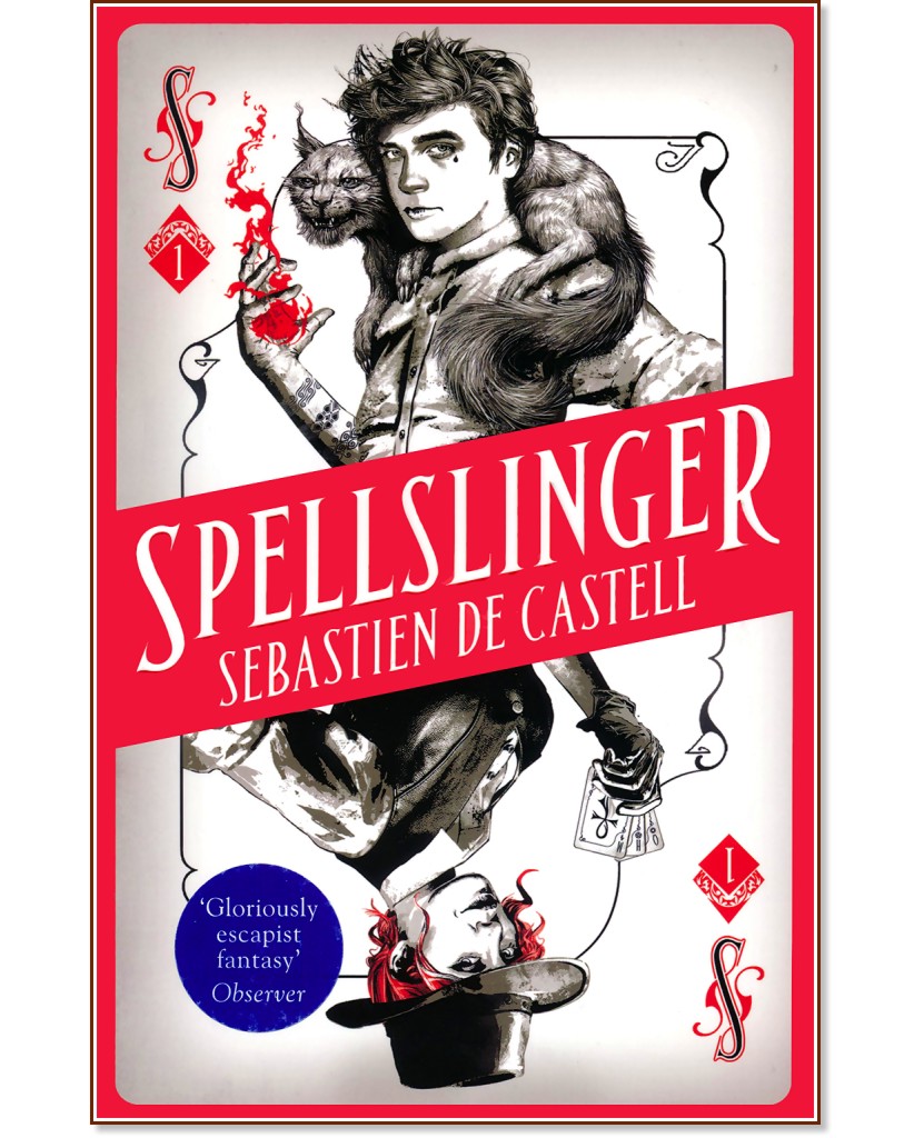 Spellslinger - book 1 - Sebastien de Castell - 