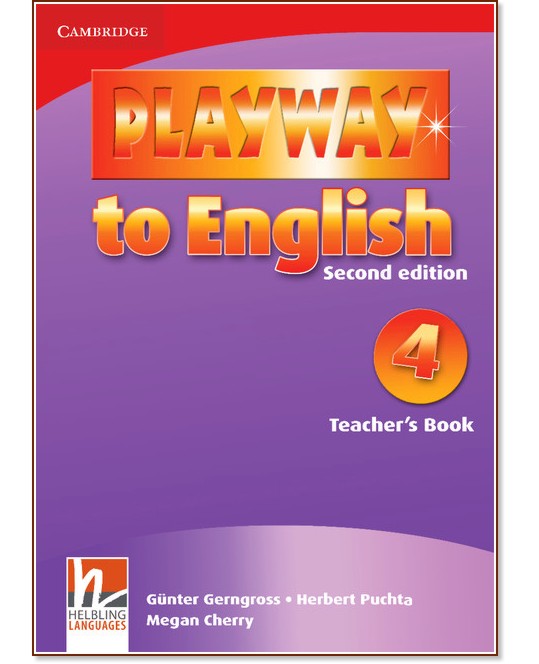 Playway to English -  4:       : Second Edition - Herbert Puchta, Gunter Gerngross, Megan Cherry -   