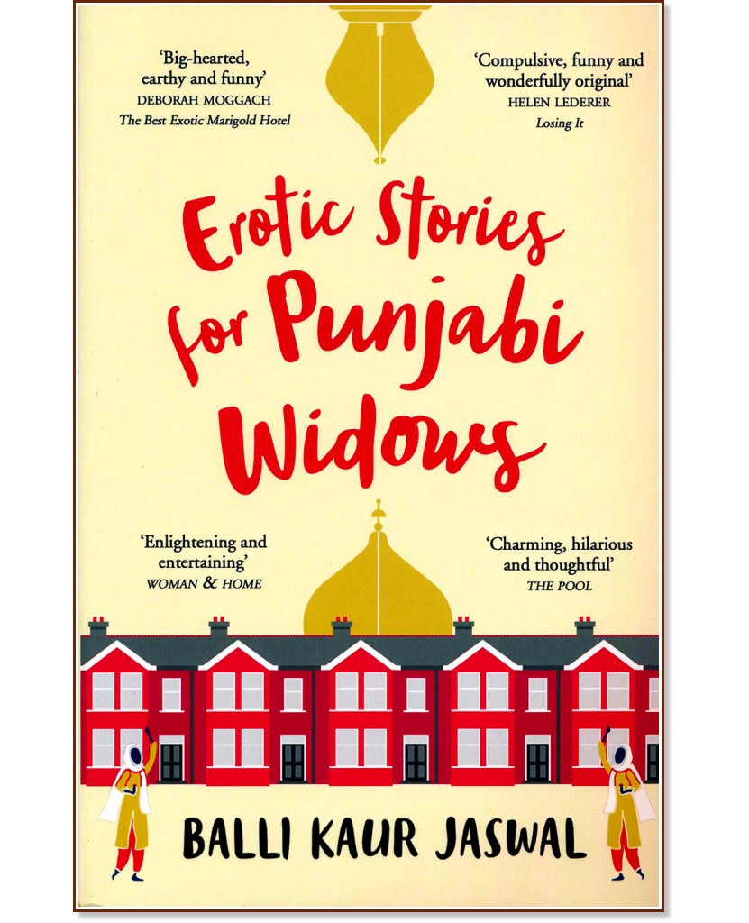 Erotic Stories for Punjabi Widows - Balli Kaur Jaswal - 