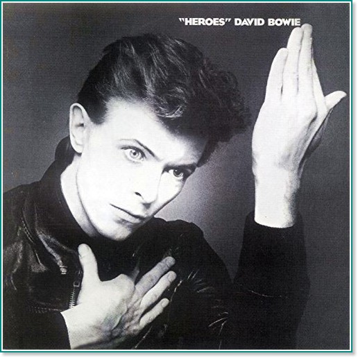 David Bowie - Heroes: 2017 Remastered Version - албум