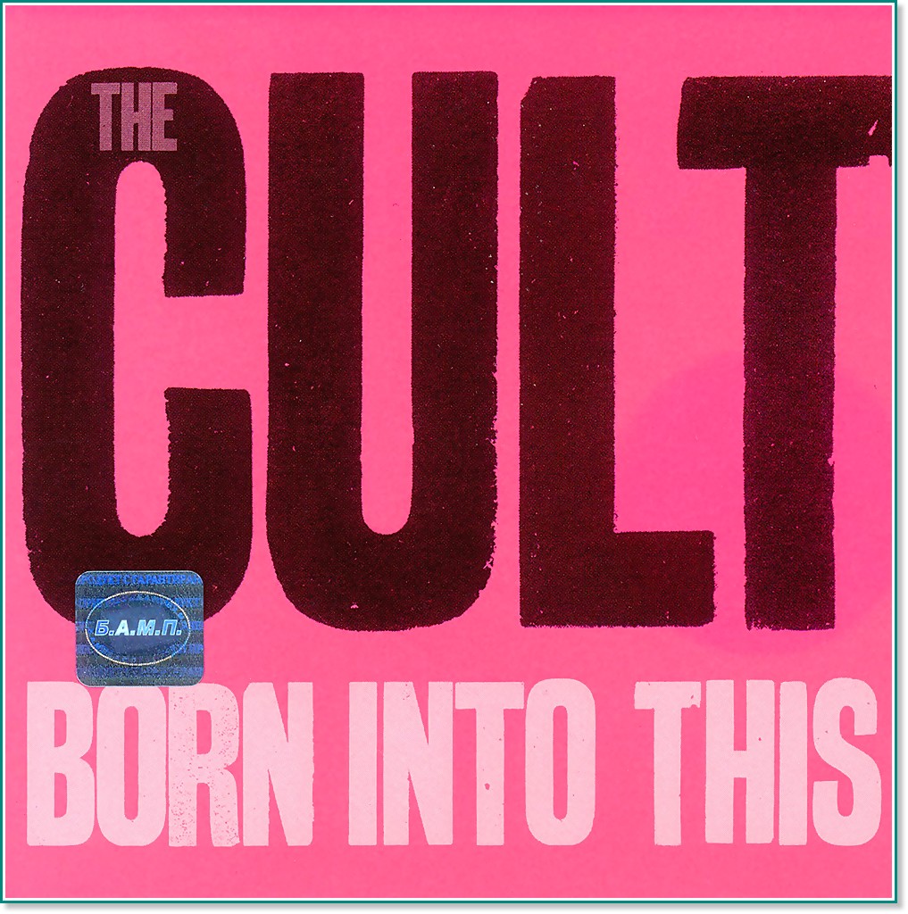 The Cult - Born Into This - 