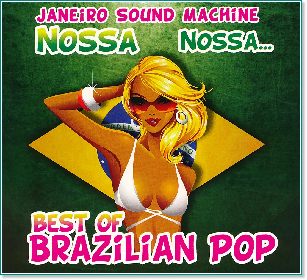 Nossa Nossa - Best of Brazilian Pop - компилация