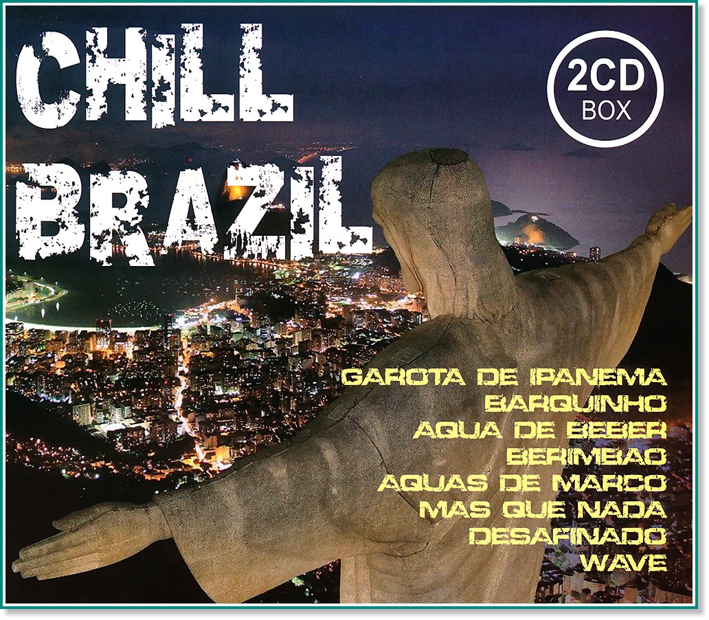 Chill Brazil - 2 CD - 