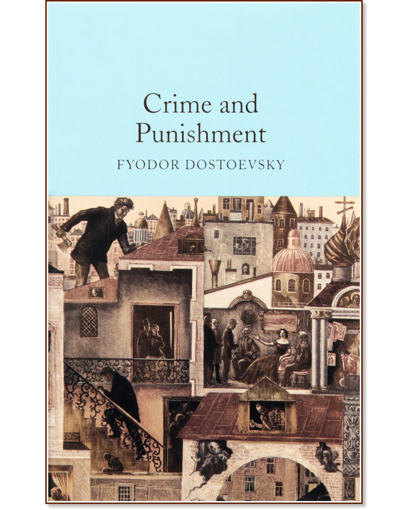 Crime and Punishment - Fyodor Dostoevsky - 
