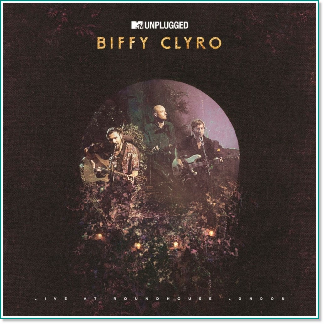 MTV Unplugged: Biffy Clyro - Live At Roundhouse London - 