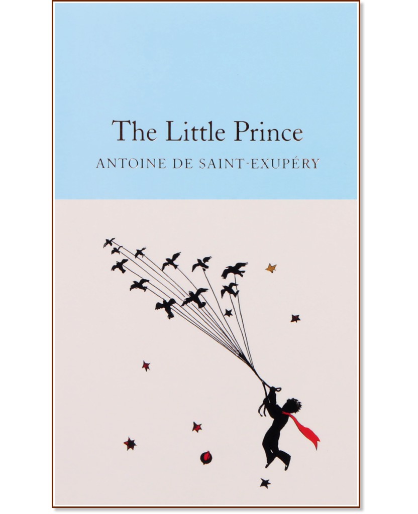 The Little Prince - Antoine De Saint-Exupery - 