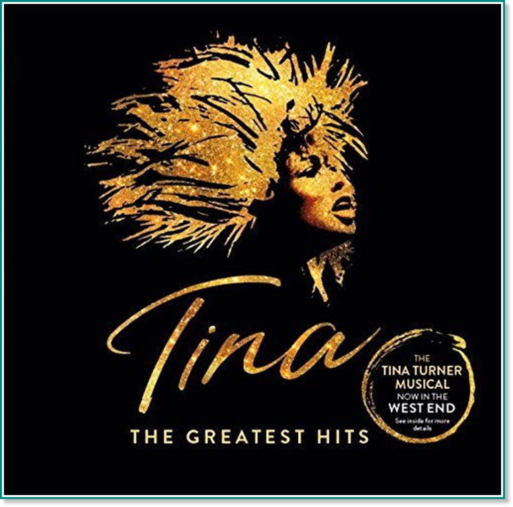 Tina Turner: The Greatest Hits Tina Turner: The Greatest Hits - 2 CD - компилация