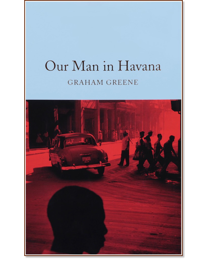 Our Man in Havana - Graham Greene - 