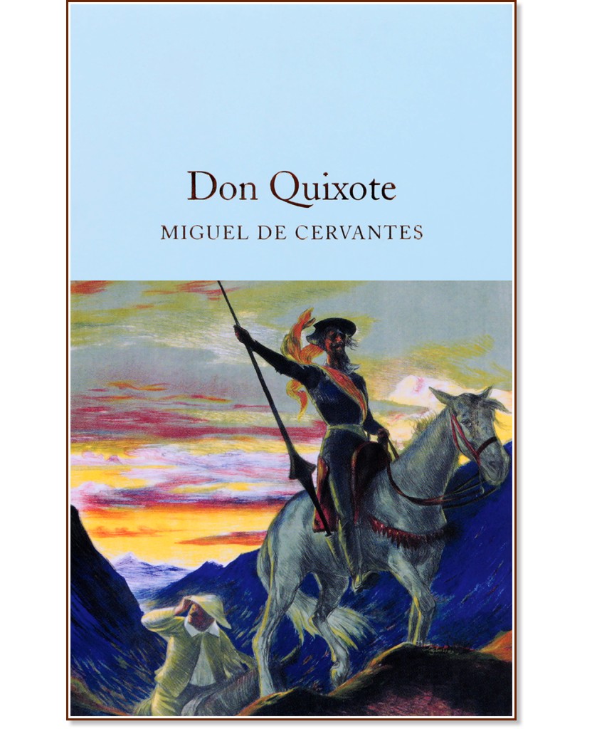 Don Quixote - Miguel de Cervantes - 