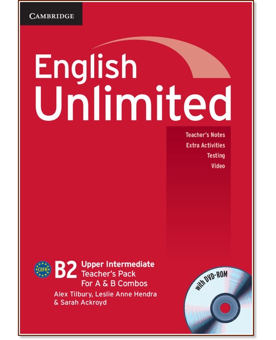 English Unlimited - Upper-Intermediate (B2):      Combo A  Combo B + DVD-ROM - Alex Tilbury, Leslie Anne Hendra, Sarah Ackroyd -   