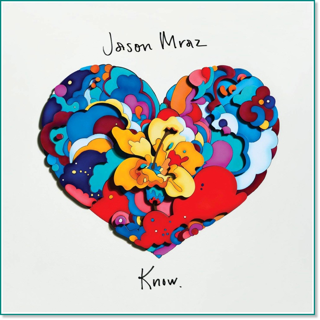 Jason Mraz - Know. - 