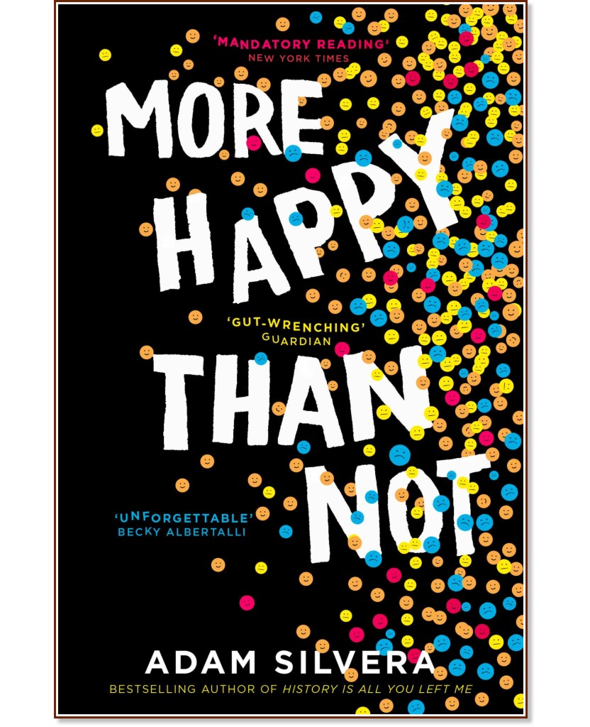 More Happy Than Not - Adam Silvera - 