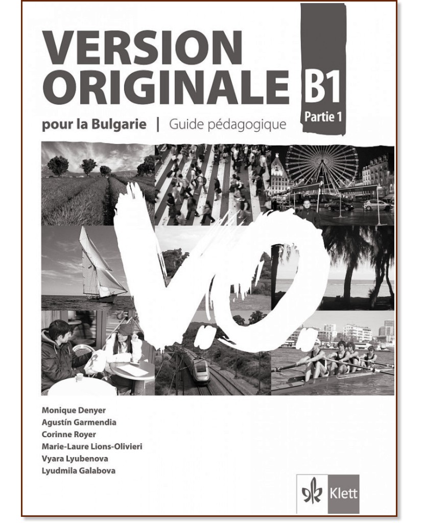Version Originale pour la Bulgarie -  B1:        9.  + CD - Monique Denyer, Agustin Garmendia, Corinne Royer, Marie-Laure Lions-Olivieri, Vyara Lyubenova, Lyudmila Galabova -   