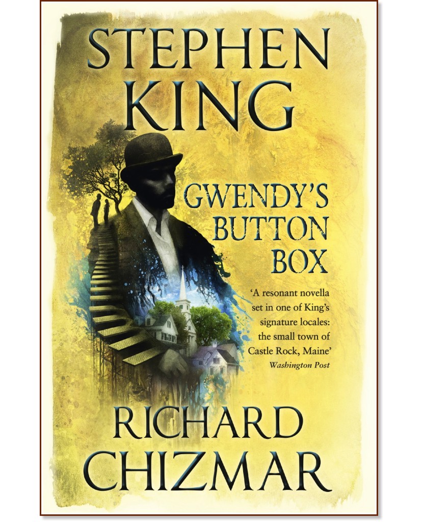 Gwendy's Button Box - Stephen King, Richard Chizmar - 