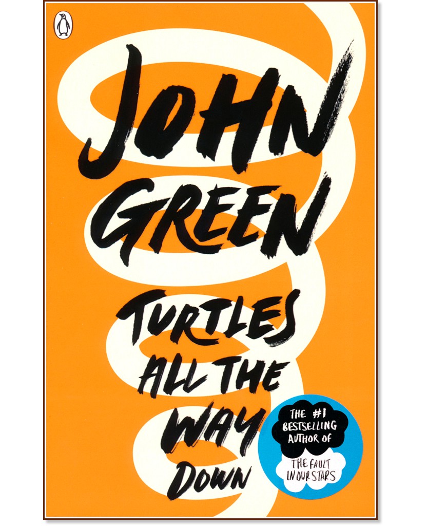 Turtles All the Way Down - John Green - 