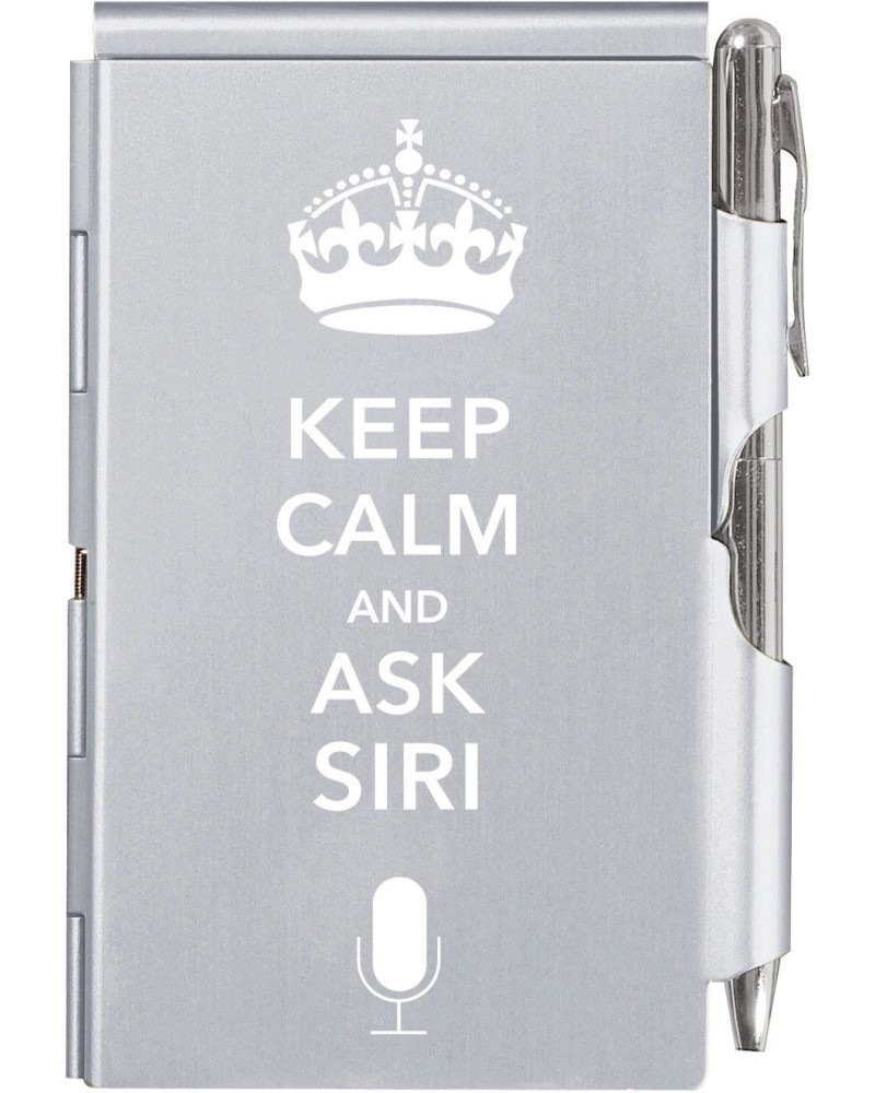   TROIKA Keep Calm And Ask Siri - 7.7  11 cm,       - 