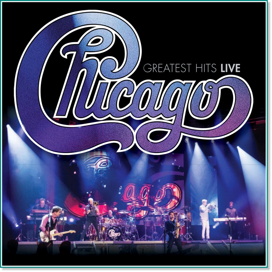 Chicago - Greatest Hits Live - CD + DVD - 