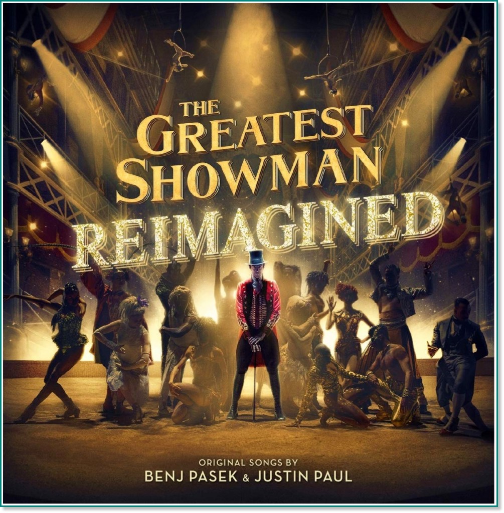 The Greatest Showman: Reimagined - компилация