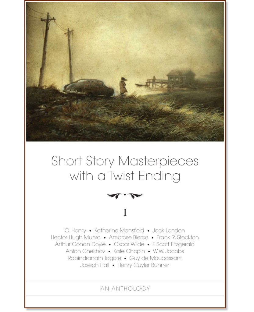 Short Story Masterpieces with a Twist Ending - vol. 1 - 