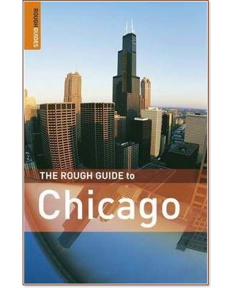 The Rough Guide to Chicago - Caroline Lascom - 