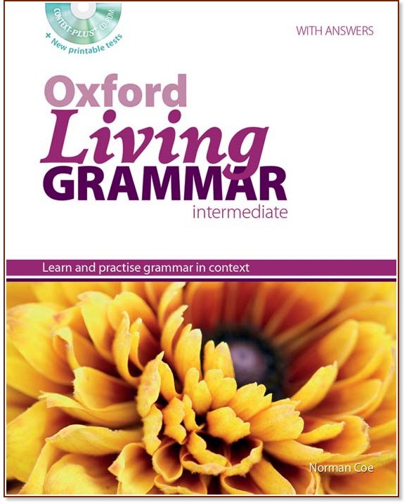 Oxford Living Grammar - Intermediate (B1):      8.  9.    + CD-ROM - Norman Coe - 