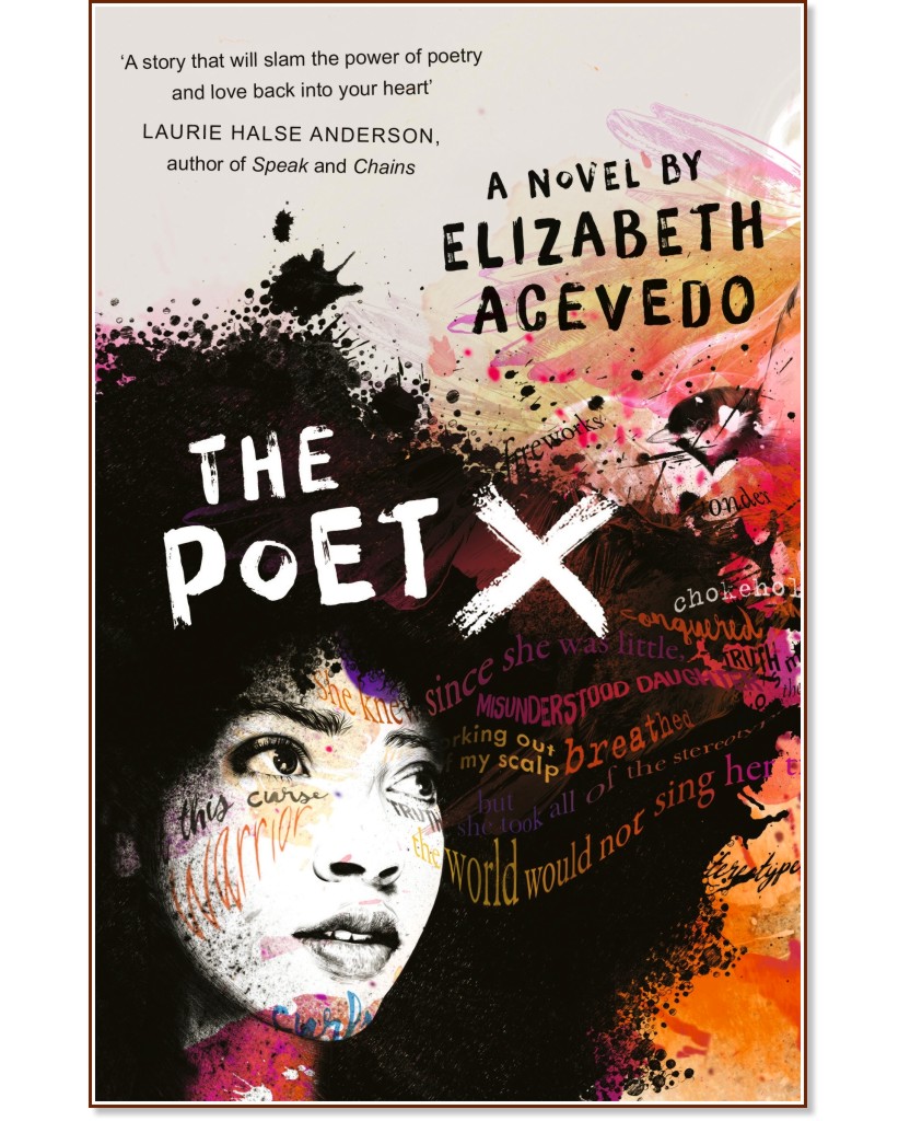 The Poet X - Elizabeth Acevedo - 