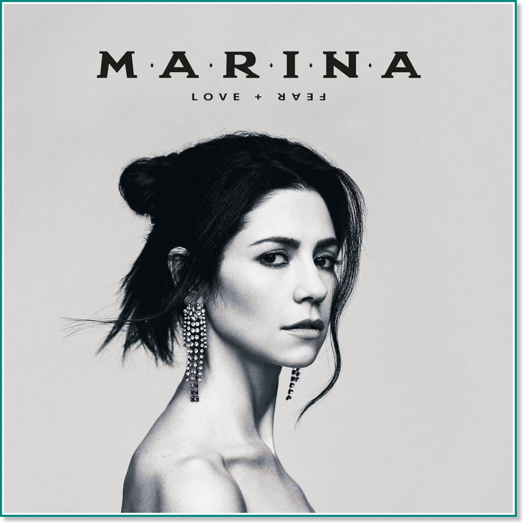 Marina - Love + Fear - 