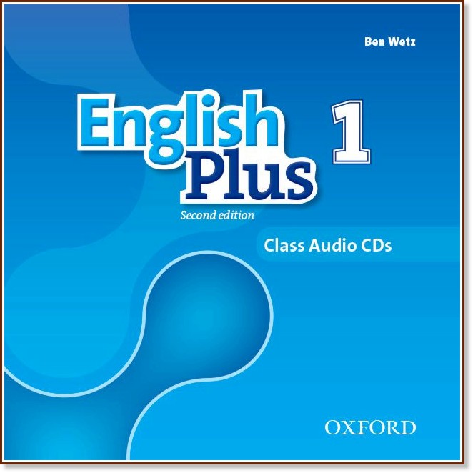 English Plus -  1: 3 CD      : Second Edition - Ben Wetz - 