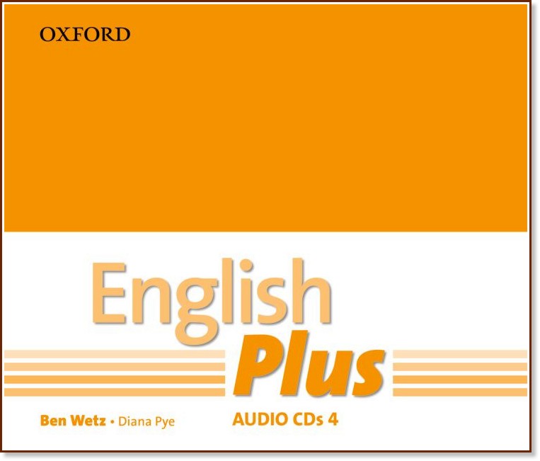 English Plus -  4: CD      - Ben Wetz, Diana Pye - 