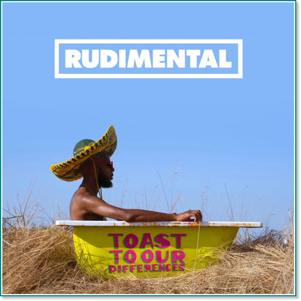 Rudimental - Toast to Our Differences - 