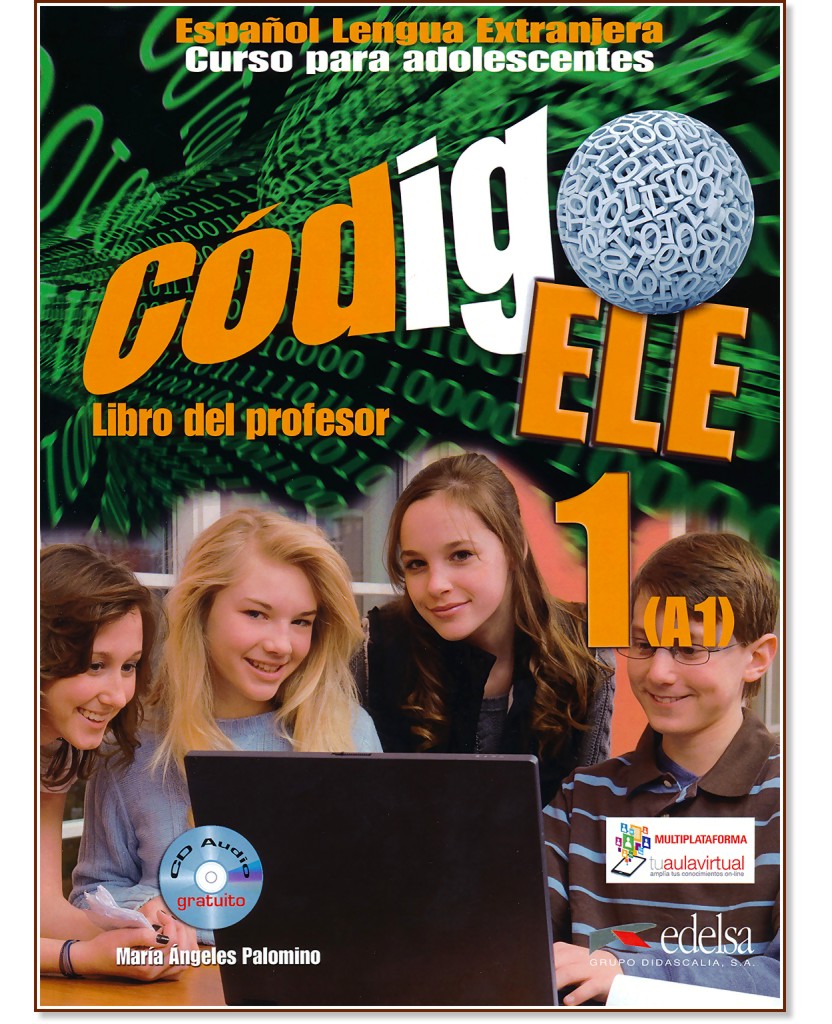 Codigo ELE -  1 (A1):       + CD : 1 edicion - Maria Angeles Palomino -   