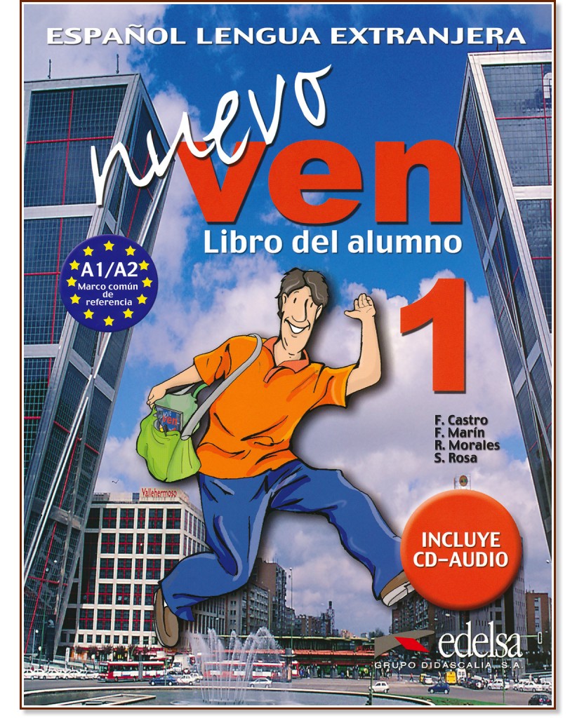Nuevo Ven -  1 (A1 - A2):      9.  : 1 edicion - Francisca Castro, Fernando Marin, Reyes Morales, Soledad Rosa - 