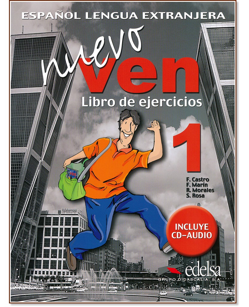 Nuevo Ven -  1 (A1 - A2):       9.  : 1 edicion - Francisca Castro, Fernando Marin, Reyes Morales, Soledad Rosa -  