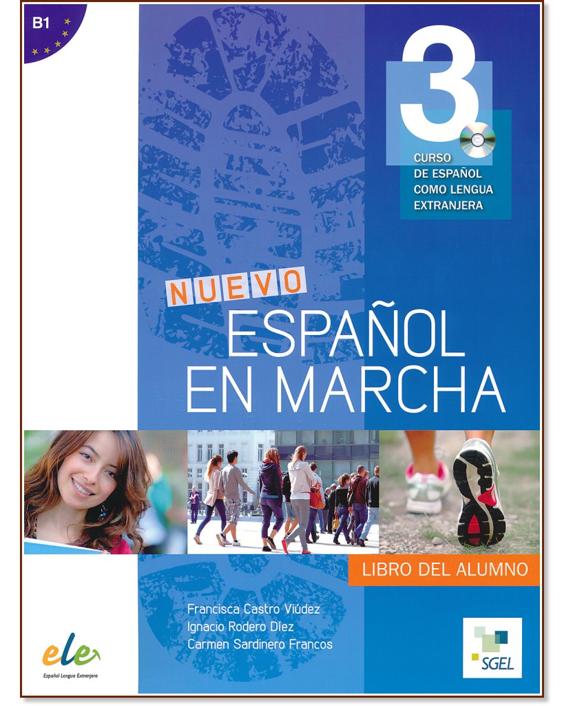 Nuevo Espanol en marcha -  3 (B1):     + CD : 1 edicion - Francisca Castro Viudez, Ignacio Rodero Diez, Carmen Sardinero Francos - 